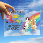 Custom Pet Memorial Rainbow Bridge Gifts - Personalized Acrylic Plaque