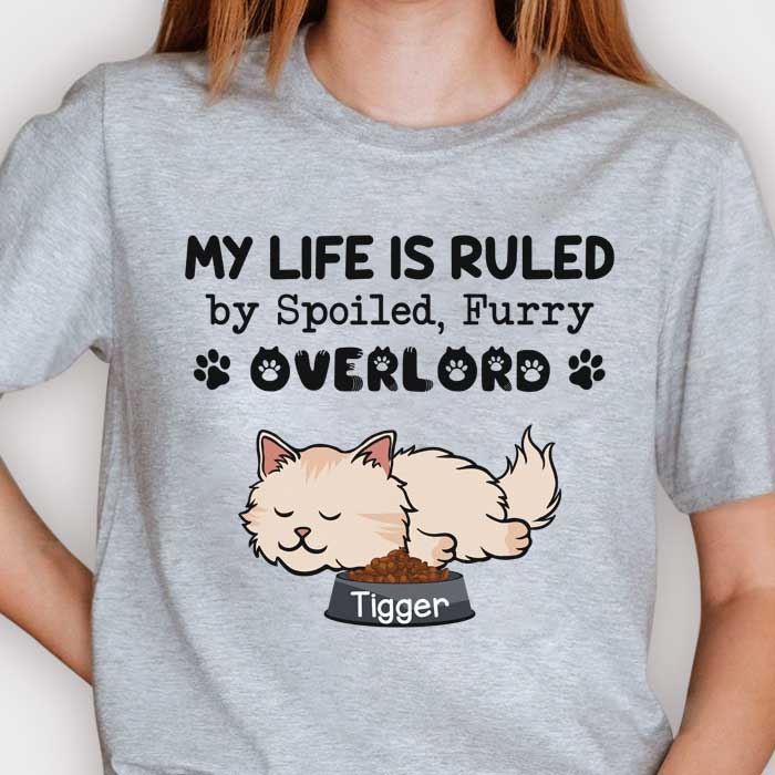 Custom Name Spoiled Furry Overlords Gifts for Pet Lovers - Personalized Apparel