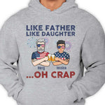 Custom Name Like Father Like Daughter Funny Gifts - Personalized Apparel