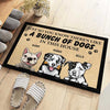 A Bunch Of Dogs In This House - Personalized Decorative Mat