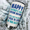 Happy Father's Day Sperm Donor - Personalized Tumbler - Gift For Dad, Gift For Father's Day