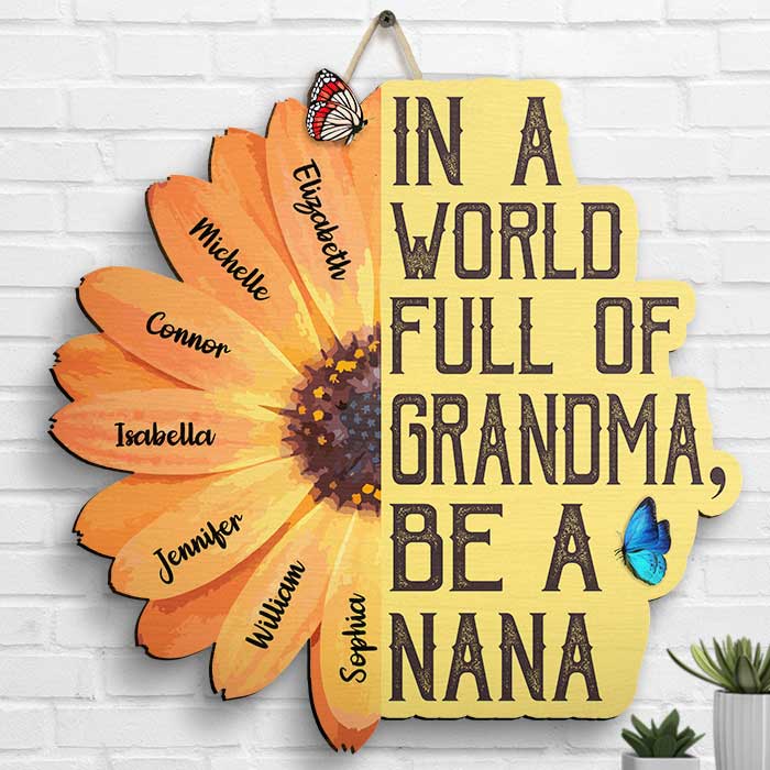 In A World Full Of Grandma - Personalized Shaped Wood Sign - Gift For Grandma, Grandparents