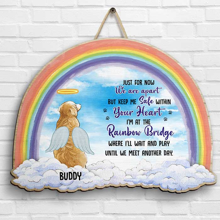Just For Now We Are Apart But Keep Me Safe Within Your Heart - Personalized Shaped Wood Sign