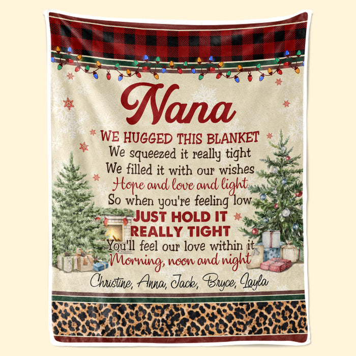 Just Hold It Really Tight - Family Personalized Custom Blanket - Christmas Gift For Grandma