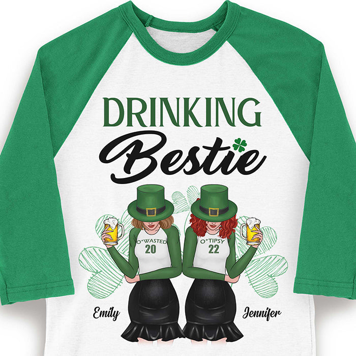 Custom Name St. Patrick's Drinking Bestie Gifts for Women - Personalized Raglan Shirt