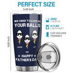 Custom Funny Father's Day Gifts for Dad - Personalized Tumbler