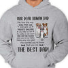 To My Dear Human Dad - Personalized Unisex T-shirt, Hoodie - Gift For Dad, Gift For Father's Day