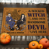 A Wicked Witch & Her Handsome Devil Live Here - Personalized Decorative Mat - Gift For Couple, Husband Wife, Halloween Gift