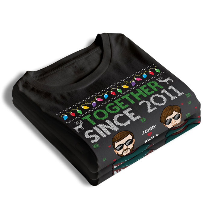 We Are Still Together - Couple Personalized Custom Unisex T-shirt, Hoodie, Sweatshirt - Christmas Gift For Husband Wife, Anniversary