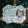 My Dear, I'm Always With You - Memorial Personalized Custom Ornament - Wood Benelux Shaped - Upload Image, Sympathy Gift, Christmas Gift For Family