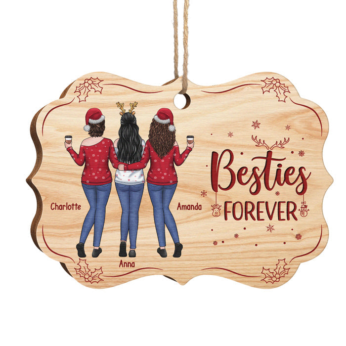 Besties Forever And Always - Personalized Custom Benelux Shaped Wood Christmas Ornament - Gift For Bestie, Best Friend, Sister, Birthday Gift For Bestie And Friend, Christmas Gift