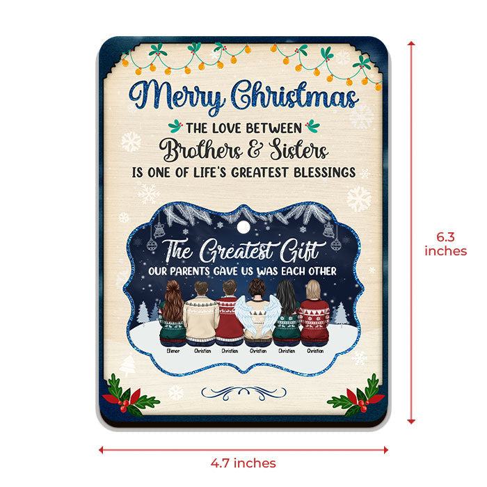 The Greatest Gift Our Parents Gave Us Was Each Other - Personalized Custom Christmas Wooden Card With Pop Out Ornament - Gift For Family, Christmas Gift