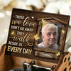 You Are Loved And Missed Every Day - Personalized Music Box - Upload Image, Memorial Gift, Sympathy Gift