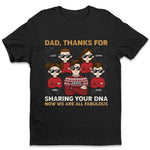 Custom Name Funny Dad DNA Gifts - Personalized Apparel