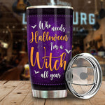 Custom Name Witch Halloween Gifts - Personalized Tumbler