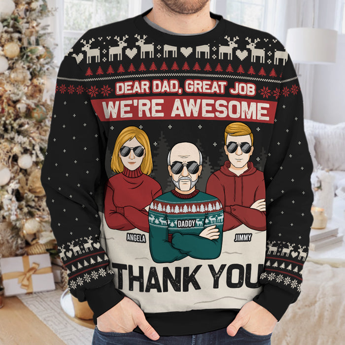 Thank You Dad We're Awesome - Personalized Custom Unisex Ugly Christmas Sweatshirt, Wool Sweatshirt, All-Over-Print Sweatshirt -  Gift For Dad, Christmas Gift