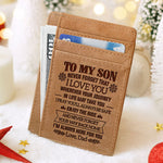 To My Son Sentimental Message Gifts - Card Wallet