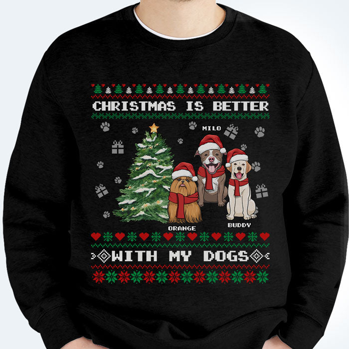 Christmas Is Better With My Dog - Personalized Custom Unisex T-shirt, Hoodie, Sweatshirt - Gift For Pet Lovers, Christmas Gift