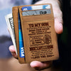 My Love Will Follow You Wherever You Go - Card Wallet - To My Son, Gift For Son, Son Gift From Dad And Mom, Birthday Gift For Son, Christmas Gift