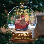 Custom Funny Annoying Each Other Christmas Couple Gifts - Personalized Ornament