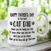 Thank You For Being Our Dad - Gift for Dad, Funny Personalized Cat Mug