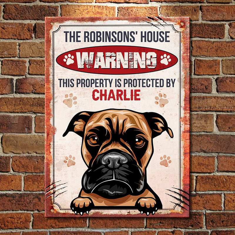 This Property Is Protected By  - Funny Personalized Dog Metal Sign