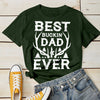 Gift for Dad - Best Buckin Dad Ever- Personalized Custom Unisex T-shirt