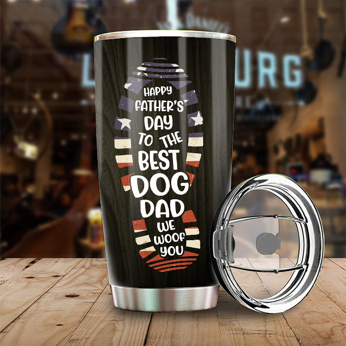 We Woof You, Best Dog Dad - Personalized Tumbler