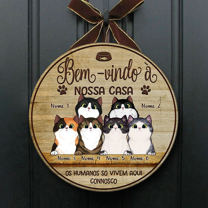 Bem-vindo À Minha Casa - Sinal De Porta De Gato Personalizado E Engraçado, Funny Personalized Cat Door Sign Portuguese