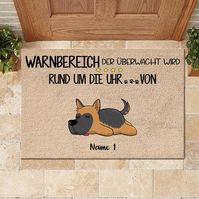 Warnbereich, der von den Hunden rund um die Uhr überwacht wird German - Funny Personalized Dog Decorative Mat