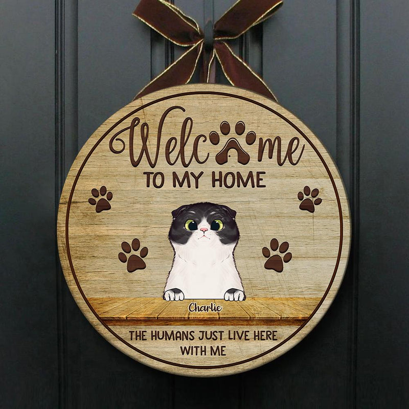 Welcome To Our Home Peeking Cats - Funny Personalized Cat Door Sign