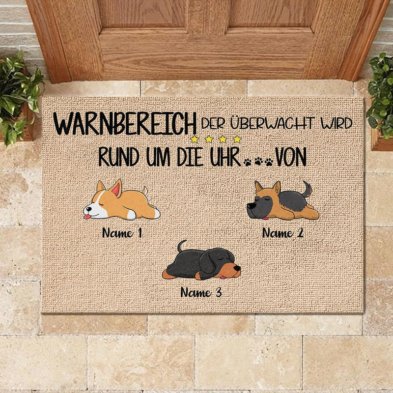Warnbereich, der von den Hunden rund um die Uhr überwacht wird German - Funny Personalized Dog Decorative Mat
