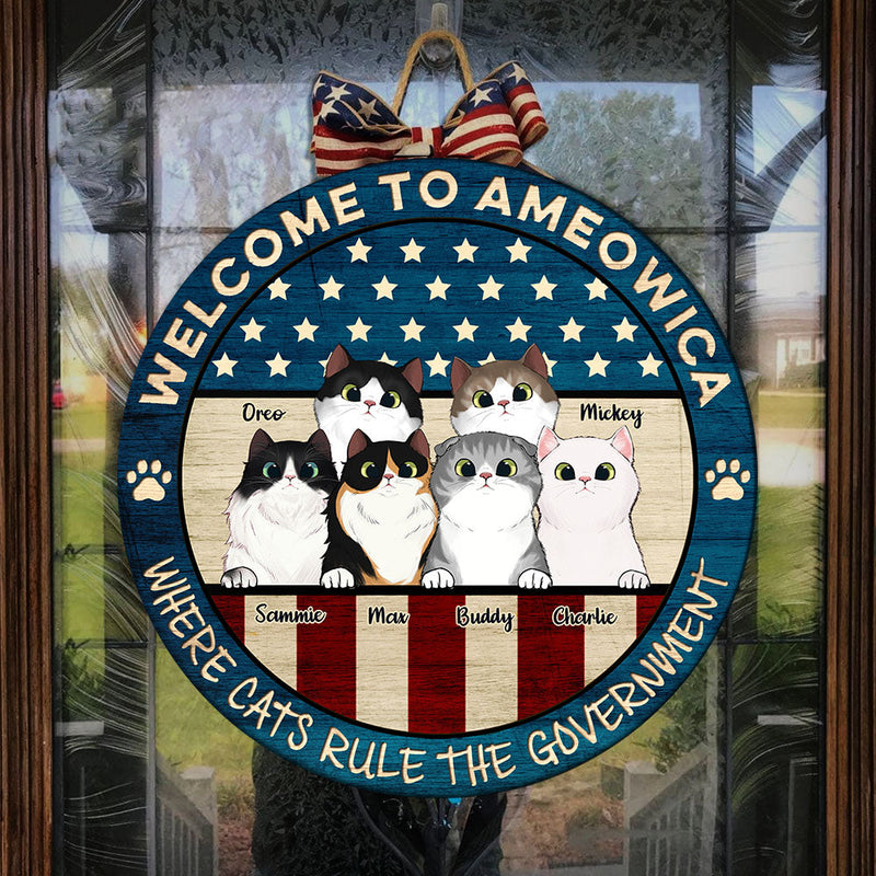 Where Cats Rule The Government - Funny Personalized Cat Door Sign
