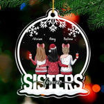 Custom Name Christmas Sister Gifts - Personalized Ornament