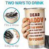 We're Glad That We Came Out Of Yours - Personalized Tumbler - Gift For Dad