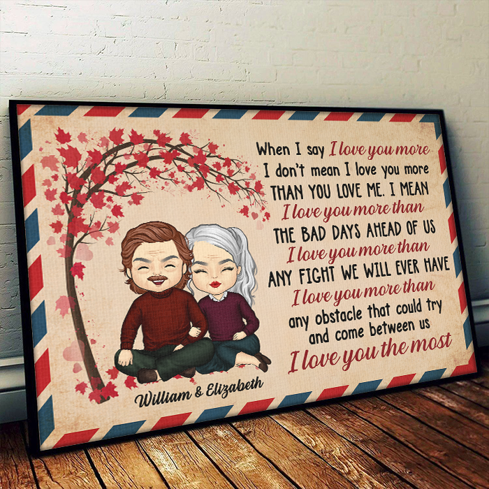Custom Name I Love You More Couple Gifts - Personalized Poster