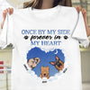 Once By My Side Forever In My Heart - Gift For Dog Lovers, Personalized Unisex T-Shirt