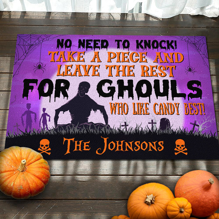No Need To Knock - Take A Piece And Leave The Rest For Ghouls - Personalized Decorative Mat, Halloween Ideas.