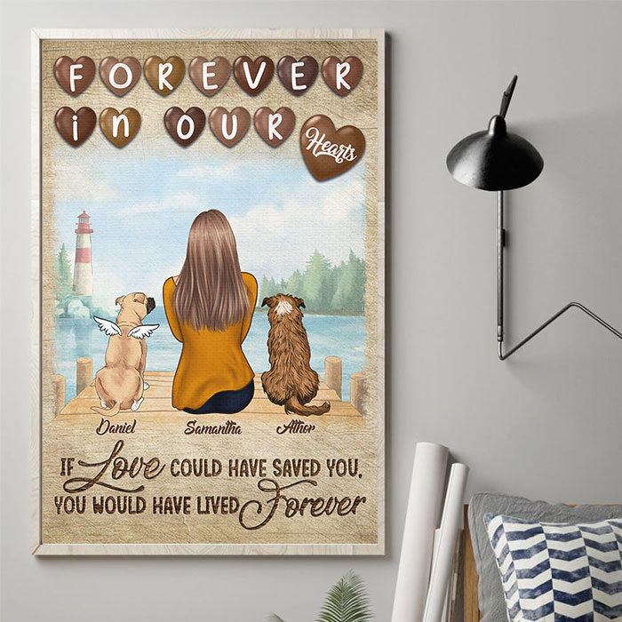 If Love Could Have Saved You, You Would Have Lived Forever - Personalized Vertical Poster