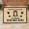 We Know You Are Here - Funny Personalized Cat Decorative Mat