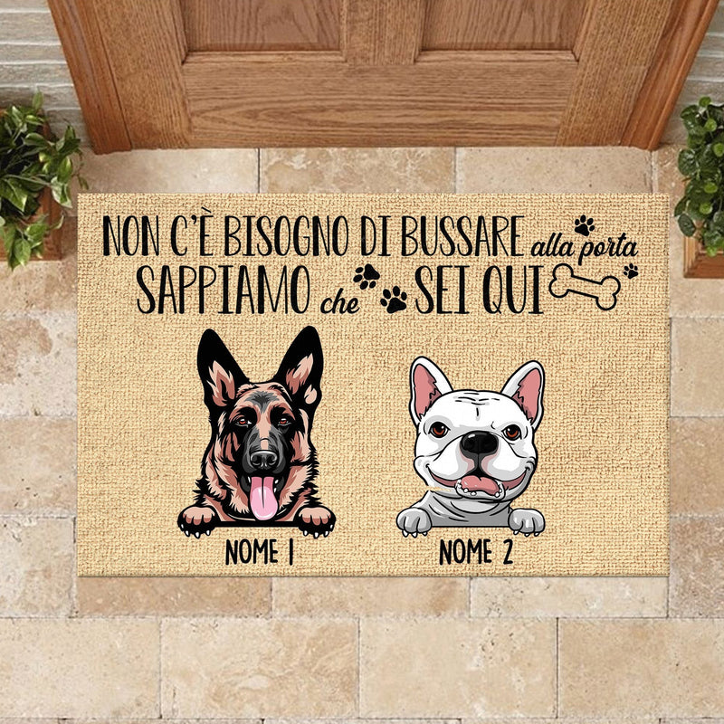Non C'è Bisogno Di Bussare Alla Porta Italian - Funny Personalized Dog Decorative Mat