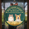 Keep Door Closed, Don't Let Them Out - Funny Personalized Pets Door Sign
