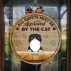 All Guests Must Be Approved By The Cats - Funny Personalized Cat Door Sign