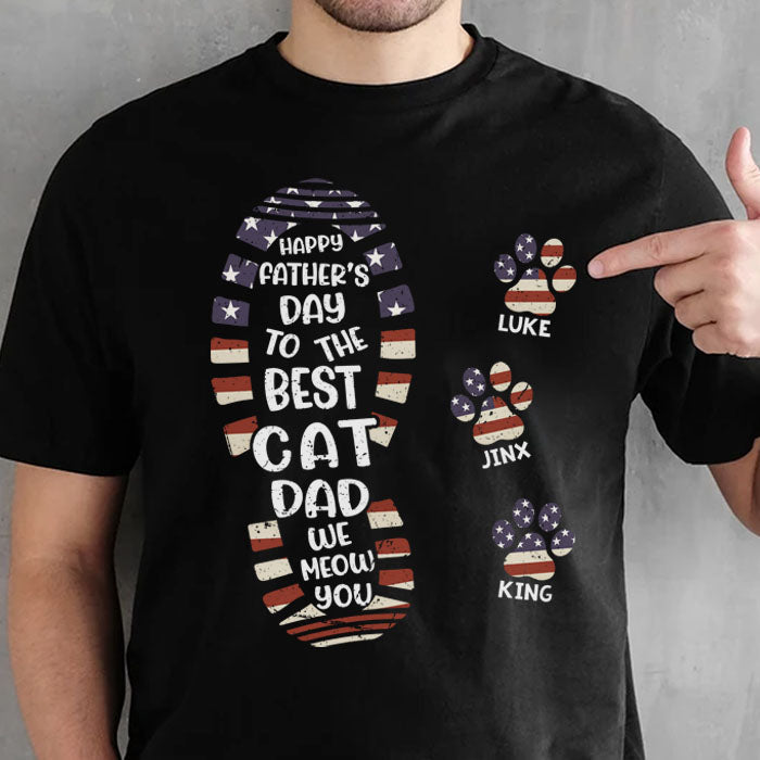 Happy Father's Day To The Best Cat Dad Paw Print - Gift For Dad, Personalized Unisex T-Shirt