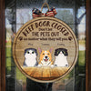 Keep Door Closed, Don't Let Them Out - Funny Personalized Pets Door Sign