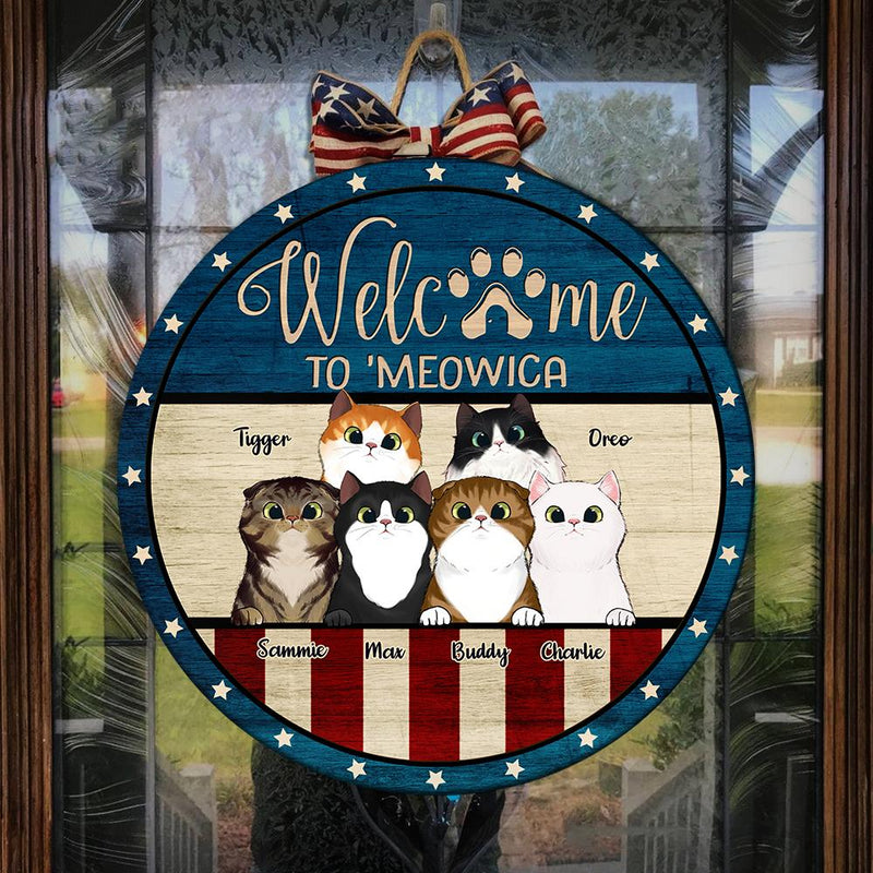 Welcome To 'Meowica - Funny Personalized Cat Door Sign