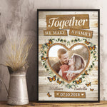 Custom Photo Together We Make a Family Gifts for Couples - Personalized Poster