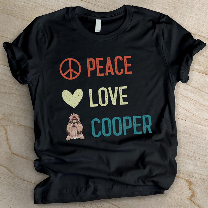 Custom Name Peace Love Dog Lover Gifts - Personalized Apparel