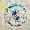 We Found Each Other - Personalized Round Beach Towel - Gift For Couples, Husband Wife