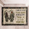 I Want To Hold Your Hand At 80 & Say Baby Let's Go Hunting - Gift For Hunting Couples, Personalized Decorative Mat
